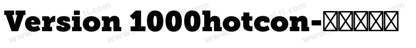 Version 1000hotcon字体转换